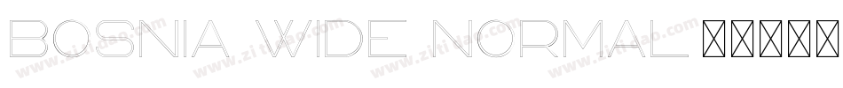 Bosnia Wide Normal字体转换